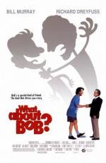 А как же Боб? (What About Bob?) (1991)