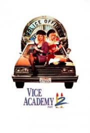 Академия нравов: Часть 2 (Vice Academy Part 2) 1990