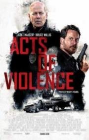 Акт мести (Acts of Violence) (2018)