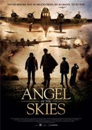 Ангел неба (Angel of the Skies) (2013)