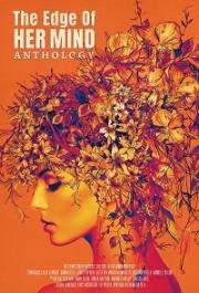 Антология потаённых мыслей (The Edge of Her Mind Anthology) 2022