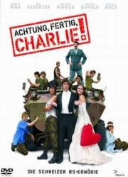Армейский пирог (Achtung, fertig, Charlie!) 2004