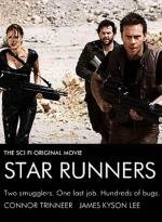 Бегущие к звездам (Star Runners) (2009)