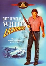 Белая молния (White Lightning) 1973