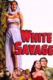Белое рабство (White Savage) (1943)
