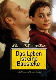 Бери от жизни все (Das Leben ist eine Baustelle) (1997)
