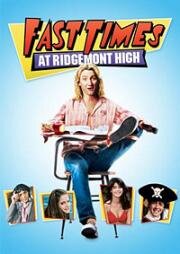 Беспечные времена в «Риджмонт Хай» (Веселые времена в школе Риджмонт) (Fast Times at Ridgemont High) (1982)