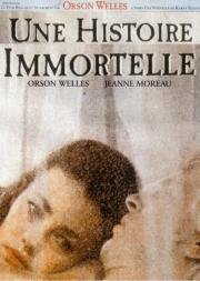 Бессмертная история (Histoire immortelle) (1968)