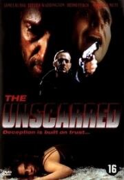 Бесстрашный (The Unscarred) (2000)