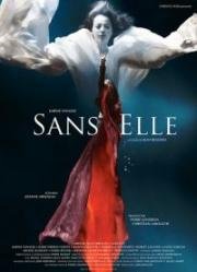 Без неё (Sans elle (Without Her)) (2006)