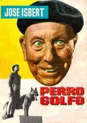 Бездомный пёс (Perro golfo) 1963