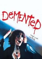 Безумец (Demented) 1980