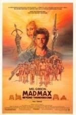 Безумный Макс 3: Под куполом грома (Mad Max Beyond Thunderdome)