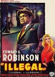 Беззаконие (Illegal) (1955)
