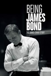 Быть Джеймсом Бондом (Being James Bond: The Daniel Craig Story) (2021)