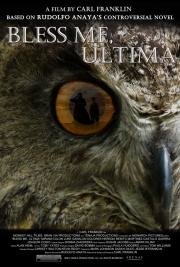 Благослови меня, Ультима (Bless Me, Ultima) (2013)