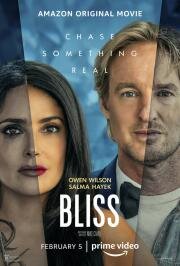 Блаженство (Bliss) (2021)