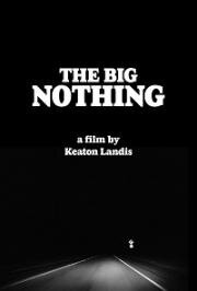Большое ничто (The Big Nothing) (2020)