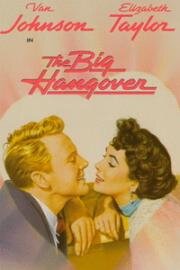 Большое похмелье (The Big Hangover) 1950