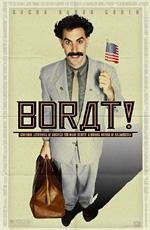 Борат (Borat: Cultural Learnings of America for Make Benefit Glorious Nation of Kazakhstan) (2006)