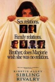 Братья-сестры, соперники-соперницы (Sibling Rivalry) 1990