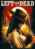 Брошенный умирать (Left for Dead) (2007)