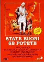 Будьте добрыми если сможете (State buoni se potete) 1983