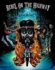 Бунтарь на шоссе (Rebel on the Highway)
