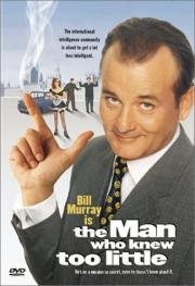Человек, который слишком мало знал (The Man Who Knew Too Little) (1997)