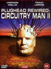Человек-схема 2 (Plughead Rewired: Circuitry Man II) (1994)