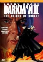 Человек тьмы II. Возвращение Дюранта (Darkman II: The Return of Durant) (1995)