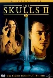 Черепа 2 (The Skulls II) (2002)