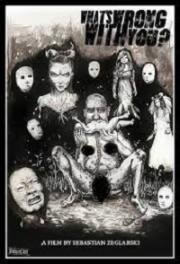 Что с тобой не так? (What's Wrong with You?) (2019)