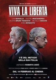 Да здравствует свобода (Viva la liberta) (2013)