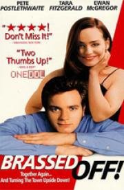 Дело - труба (Brassed Off)