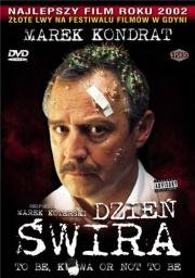 День психа (Dzie) (2002)