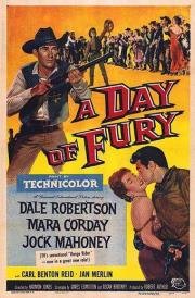 День ярости (A Day of Fury) 1956