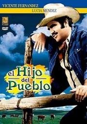 Деревенский парень (El hijo del pueblo) (1974)