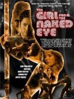 Девушка из «Голого глаза» (The Girl from the Naked Eye) (2012)