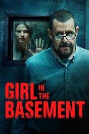 Девушка в подвале (Girl in the Basement) (2021)