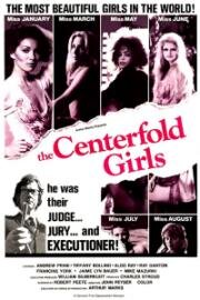 Девушки с разворотов (The Centerfold Girls) 1974