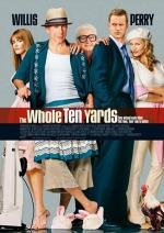 Девять ярдов 2 (The Whole Ten Yards) (2004)