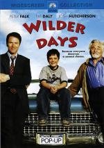 Дикие деньки (Wilder Days) 2003