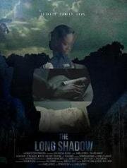 Длинная тень (The Long Shadow) (2020)