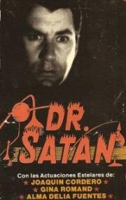 Доктор Сатана и чёрная магия (Dr. Satán y la magia negra (Dr. Satan Versus Black Magic)) 1968