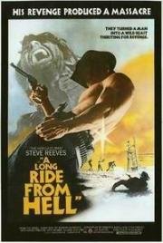 Долгий путь в Аду (Живу, что бы ты умер) (Vivo per la tua morte (A Long Ride From Hell)) (1968)