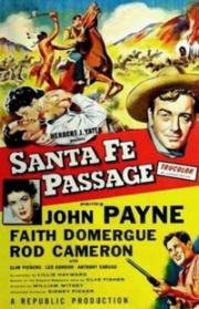 Дорога на Санта Фе (Santa Fe Passage) (1955)