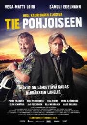 Дорога на север (Tie pohjoiseen (Road North)) (2012)