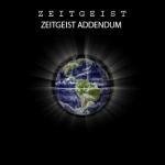 Дух Времени: II Приложение (ZEITGEIST II: Addendum)