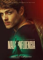 Mala influencia (Mala influencia (Bad Influence)) (2025)